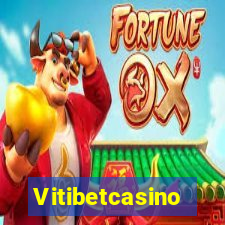 Vitibetcasino