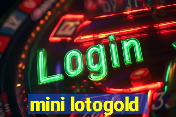 mini lotogold