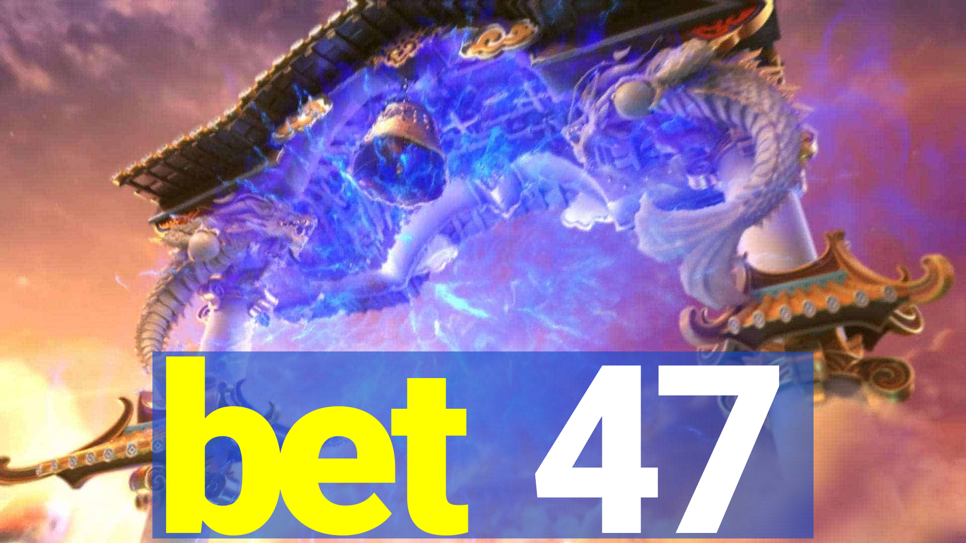 bet 47