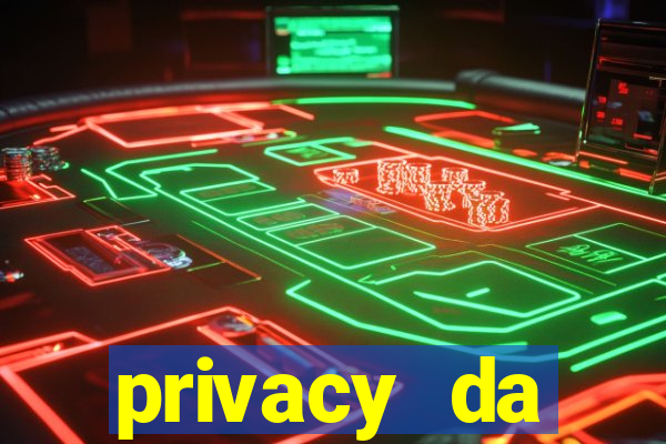 privacy da pipokinha gratis