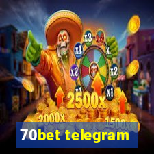 70bet telegram