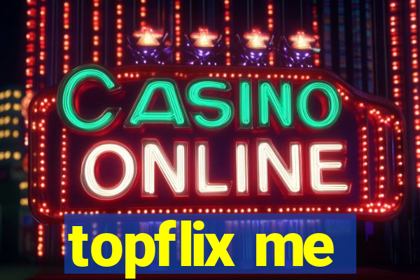 topflix me