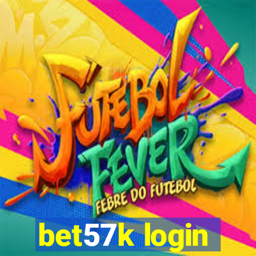 bet57k login