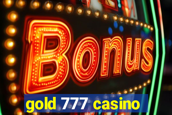 gold 777 casino