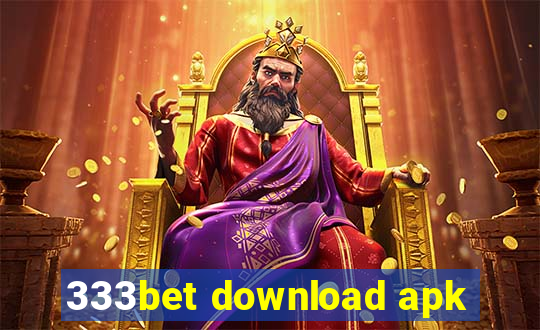 333bet download apk