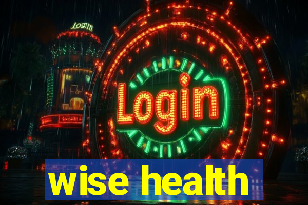 wise health