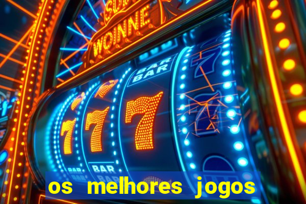 os melhores jogos que pagam dinheiro de verdade