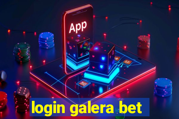 login galera bet