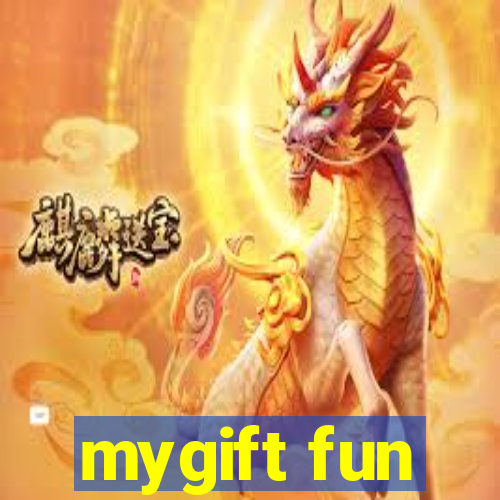 mygift fun