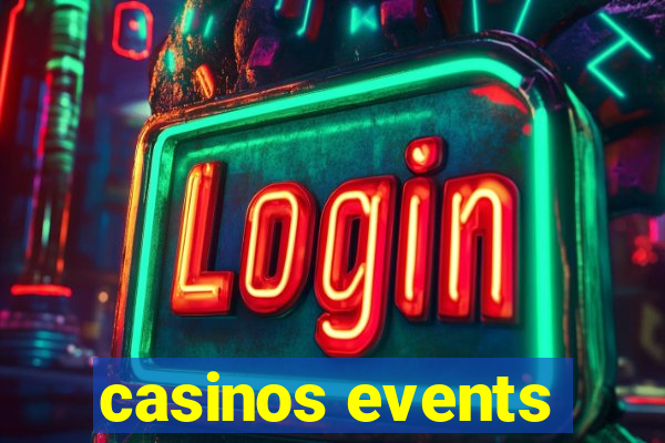 casinos events