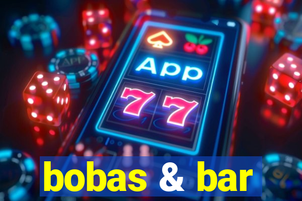 bobas & bar