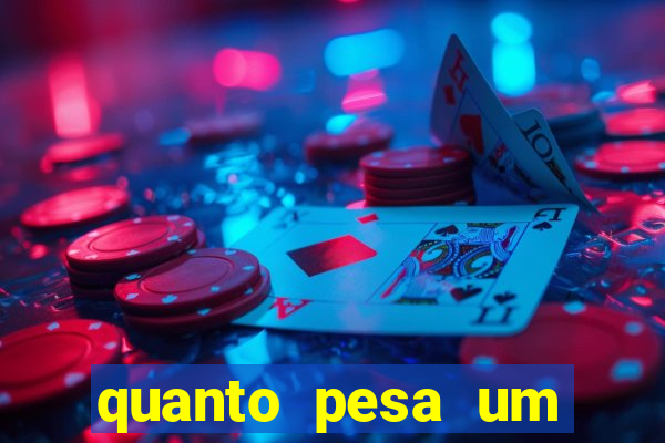 quanto pesa um fuzil 762