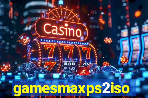 gamesmaxps2iso