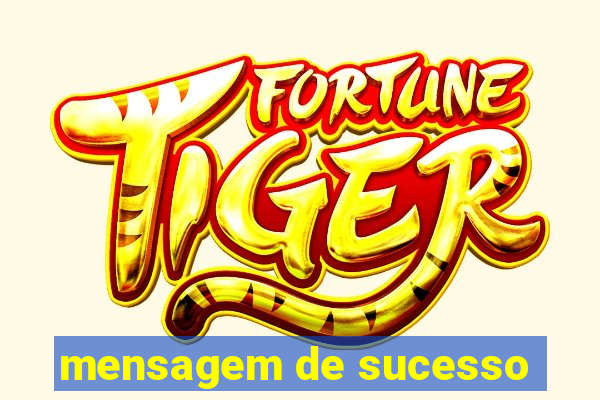 mensagem de sucesso