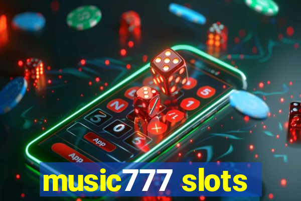 music777 slots