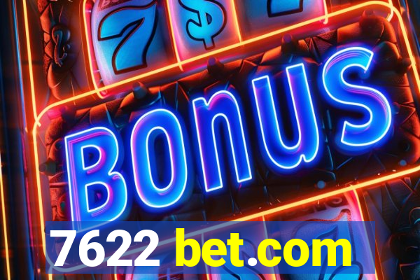 7622 bet.com