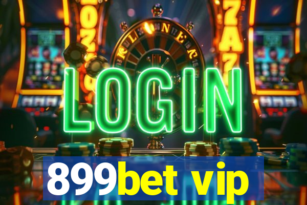 899bet vip