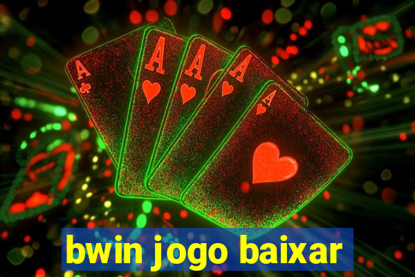 bwin jogo baixar