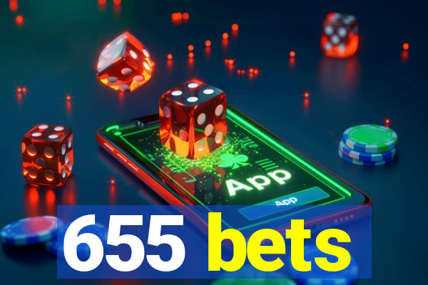 655 bets