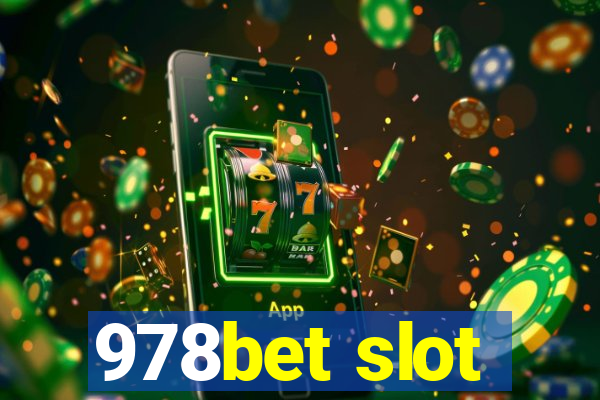 978bet slot