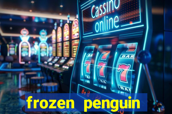 frozen penguin slots machine