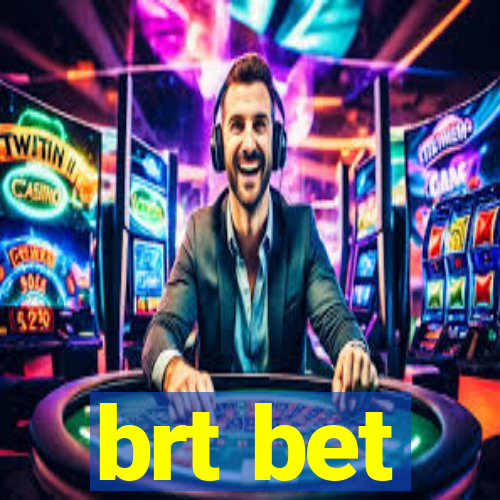 brt bet