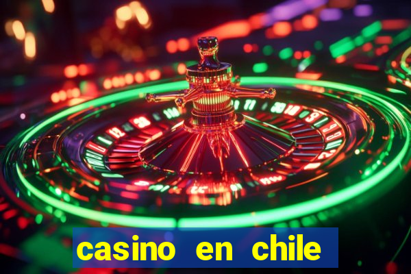 casino en chile bono sin depósito por registro