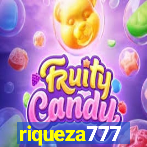 riqueza777