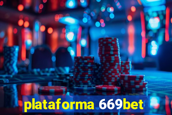 plataforma 669bet