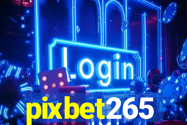 pixbet265