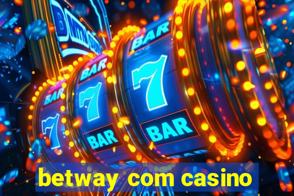 betway com casino