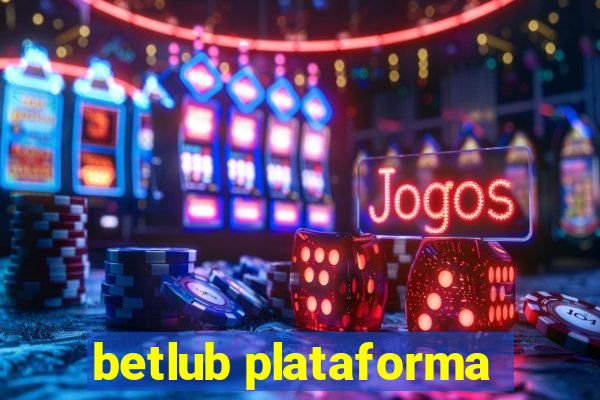 betlub plataforma