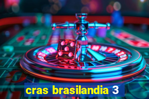 cras brasilandia 3