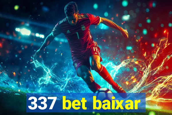 337 bet baixar