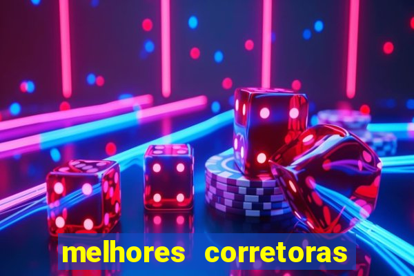 melhores corretoras para investir