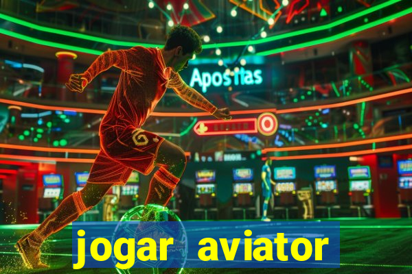 jogar aviator online grátis betano