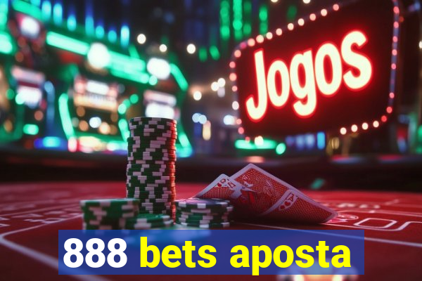 888 bets aposta