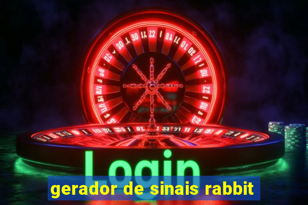 gerador de sinais rabbit