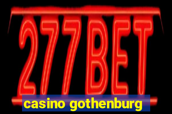 casino gothenburg