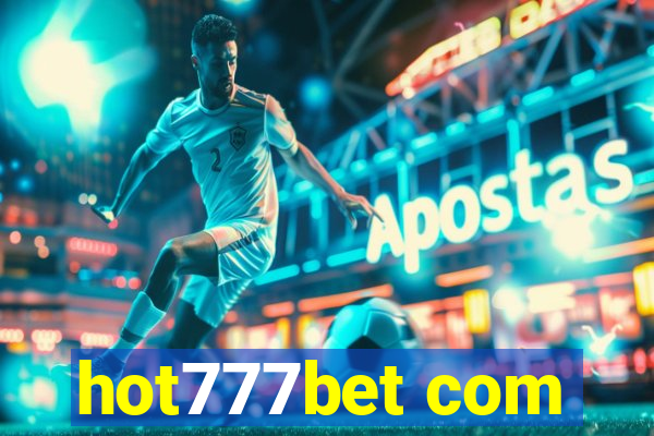 hot777bet com