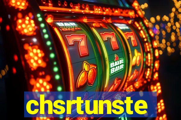 chsrtunste