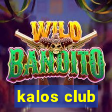 kalos club