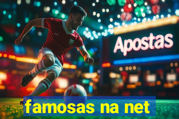 famosas na net