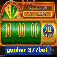 ganhar 377bet