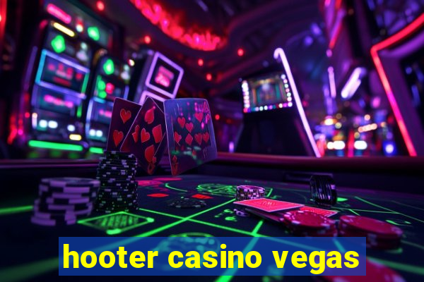 hooter casino vegas