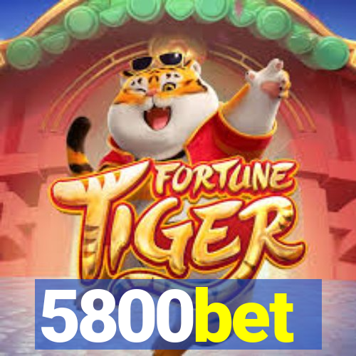 5800bet