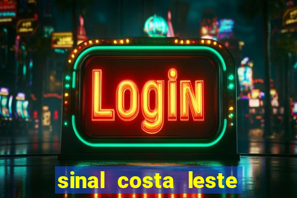 sinal costa leste significado significado