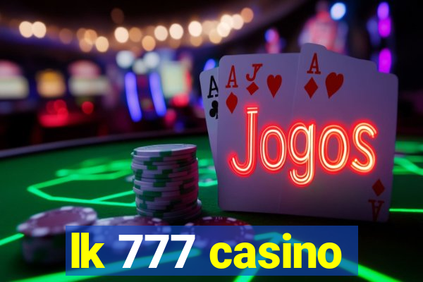 lk 777 casino