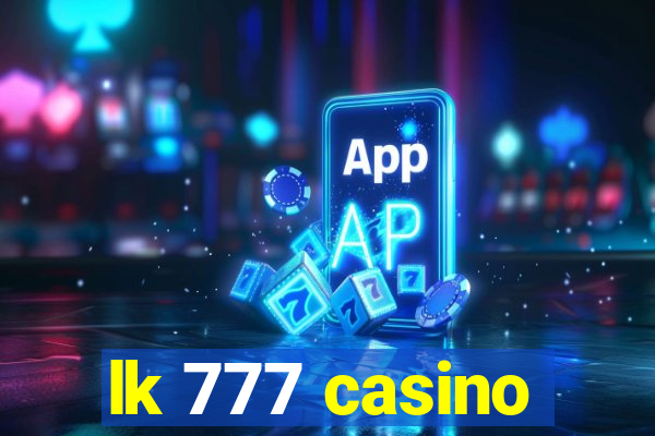 lk 777 casino