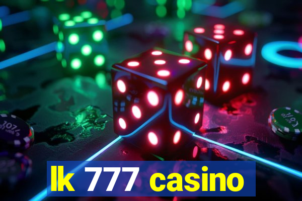 lk 777 casino